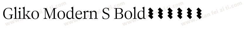 Gliko Modern S Bold字体转换